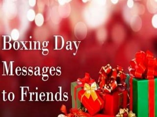 Happy Boxing Day Messages | PPTX