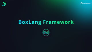 BoxLang Framework
 