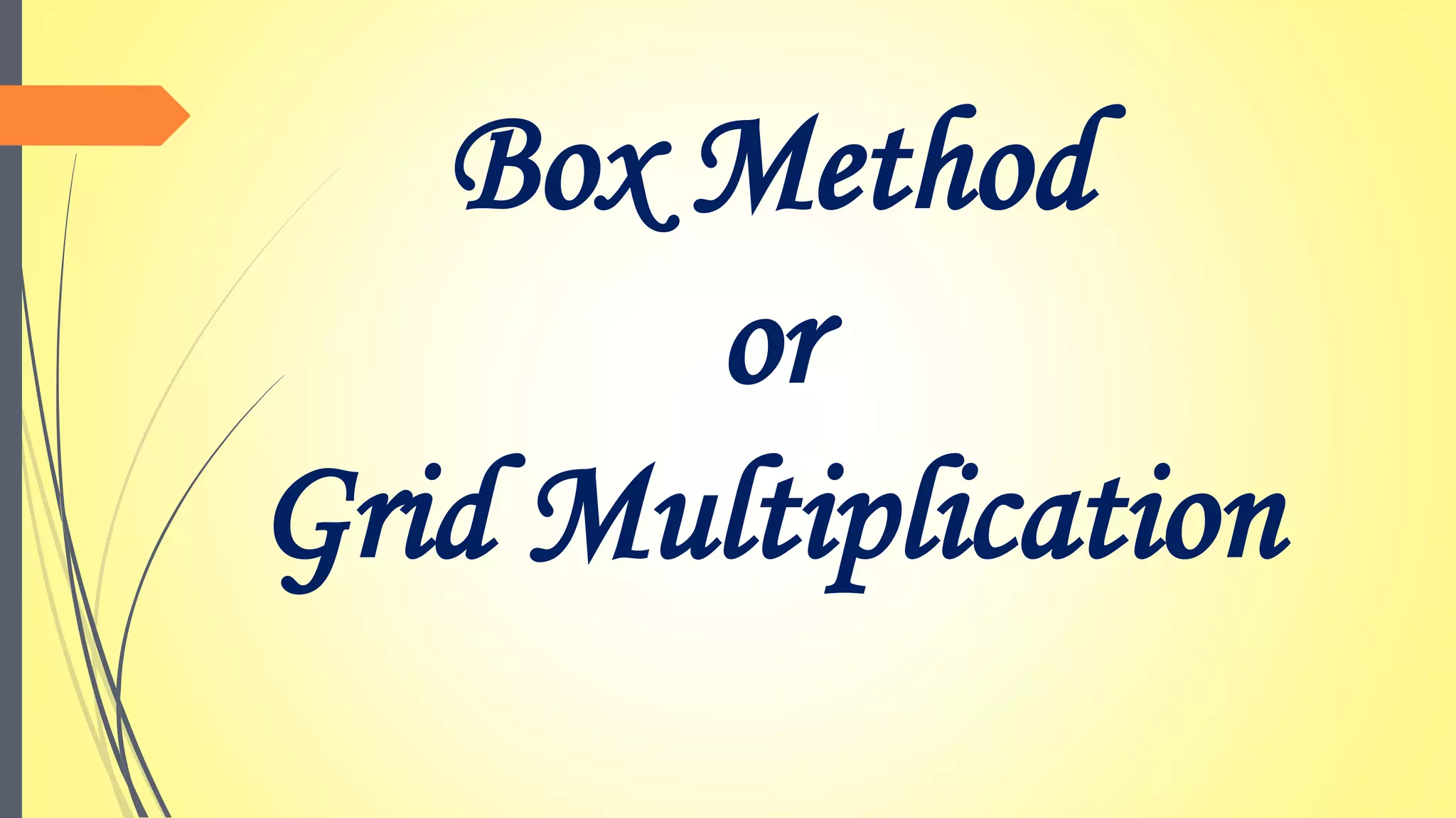 Box multiplication copy | PPTX