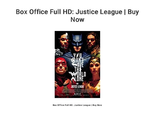 Box Office Full Hd Justice League Buy Now