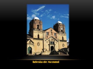 Iglesia de Monguí

 