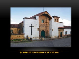 Convento del Santo Ecce Homo

 