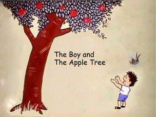 The Boy and The Apple Tree 