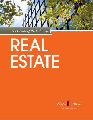 2014 State of the Industry

REAL
ESTATE

 