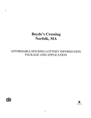 Boydes Crossing Norfolk MA Public Lottery Package 