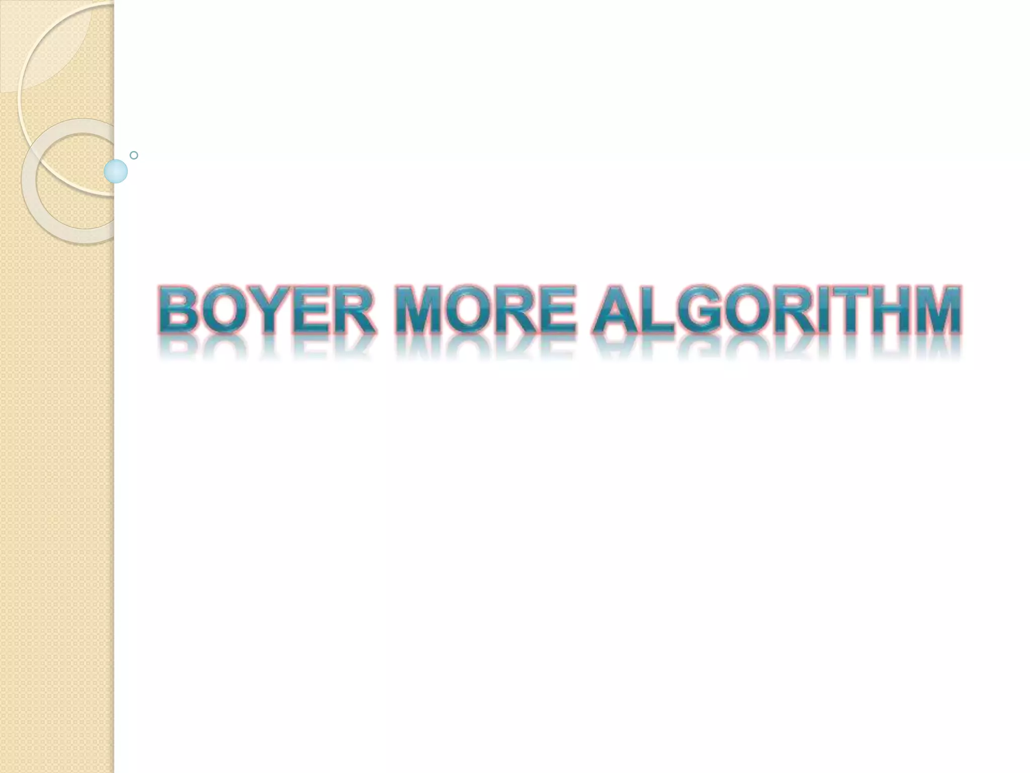 Boyer more algorithm | PPT
