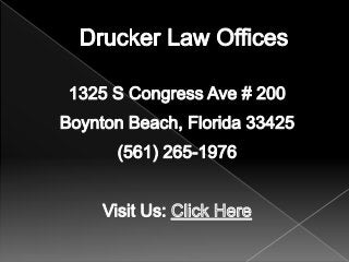 Boynton Beach FL Accident Attorney - Drucker Law Offices (561) 265-1976