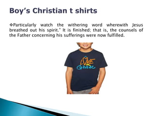 Particularly watch the withering word wherewith Jesus
breathed out his spirit.” It is finished; that is, the counsels of
the Father concerning his sufferings were now fulfilled.
 