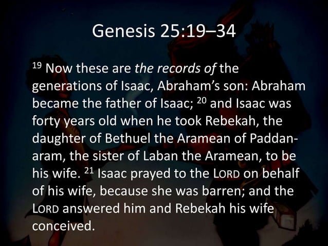 Boys will be boys Genesis 25:19-34 | PPT