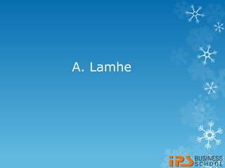A. Lamhe
 