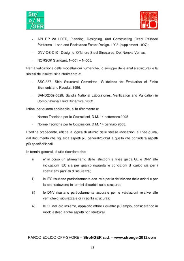 CALCOLO DELLE STRUTTURE DI SUPPORTO DELLE TURBINE OFFSHORE 
