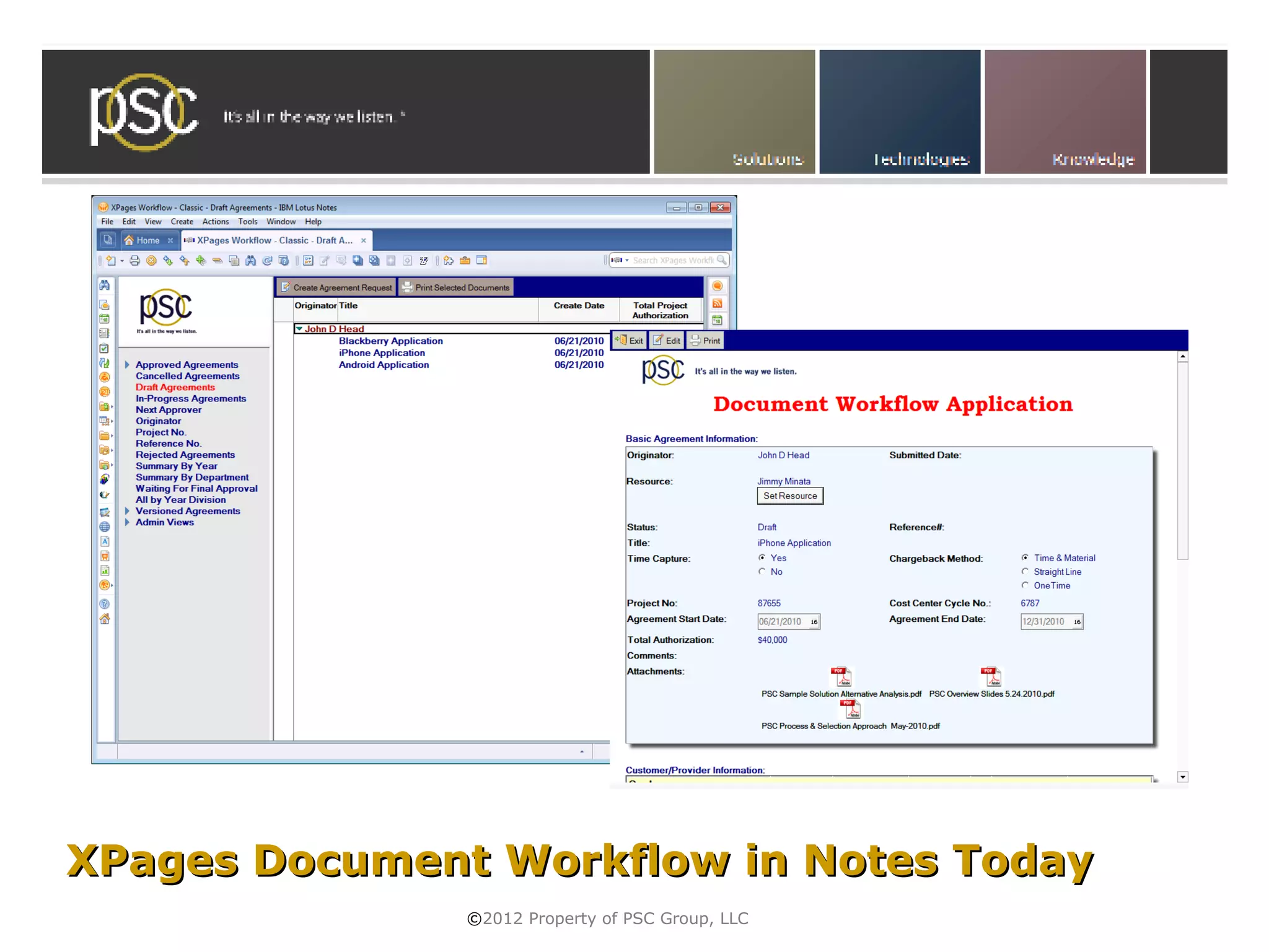 XPages Document Workflow in Notes Today
               ©2012 Property of PSC Group, LLC
 