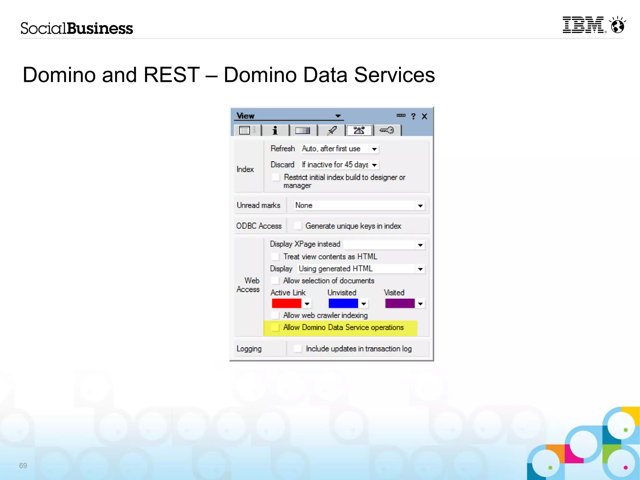 Domino and REST – Domino Data Services




69
 