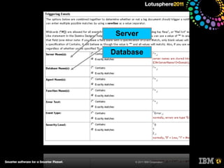 Server

Database




      © 2011 IBM Corporation
 