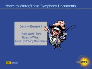 BP215 Integration of IBM Lotus Notes 8 with IBM Lotus Symphony and ...