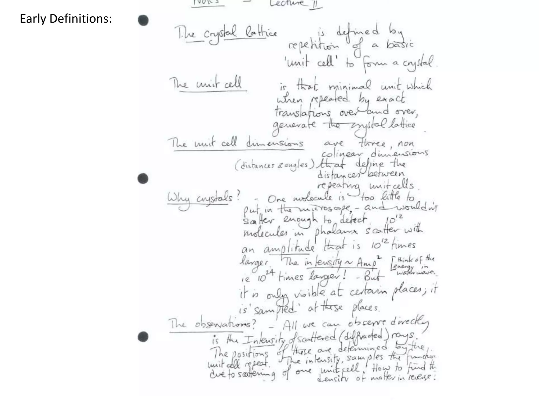 Consequences of being a crystal?Repetition = sampling of F(S)34Å1/34Å-1
