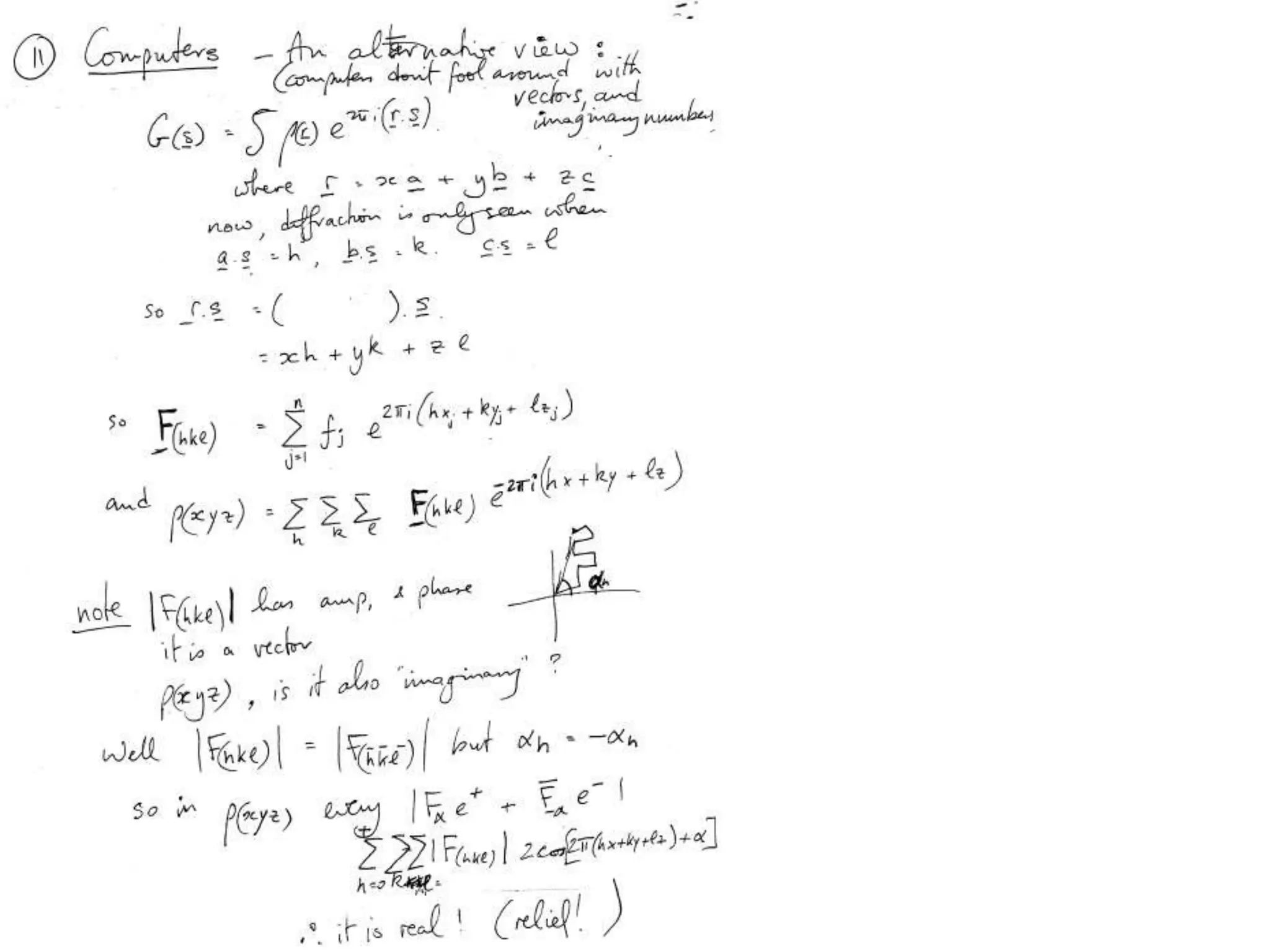 hkl=(11,5,0)Measure I(hkl)F(hkl)= √I(hkl)Determine f(s) = f(hkl)Calculate electron density map