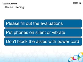 House Keeping




     Please fill out the evaluations

     Put phones on silent or vibrate

     Don't block the aisles with power cord


10
 