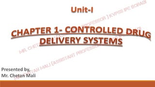 NOVEL DRUG DELIVERY SYSTEMS (NDDS) UNIT 1 | PDF