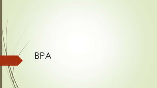 BPA
 