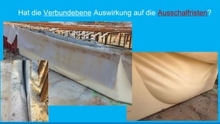 Hat die Verbundebene Auswirkung auf die Ausschalfristen?
 