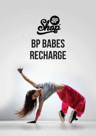 BP Babes
recharge

 