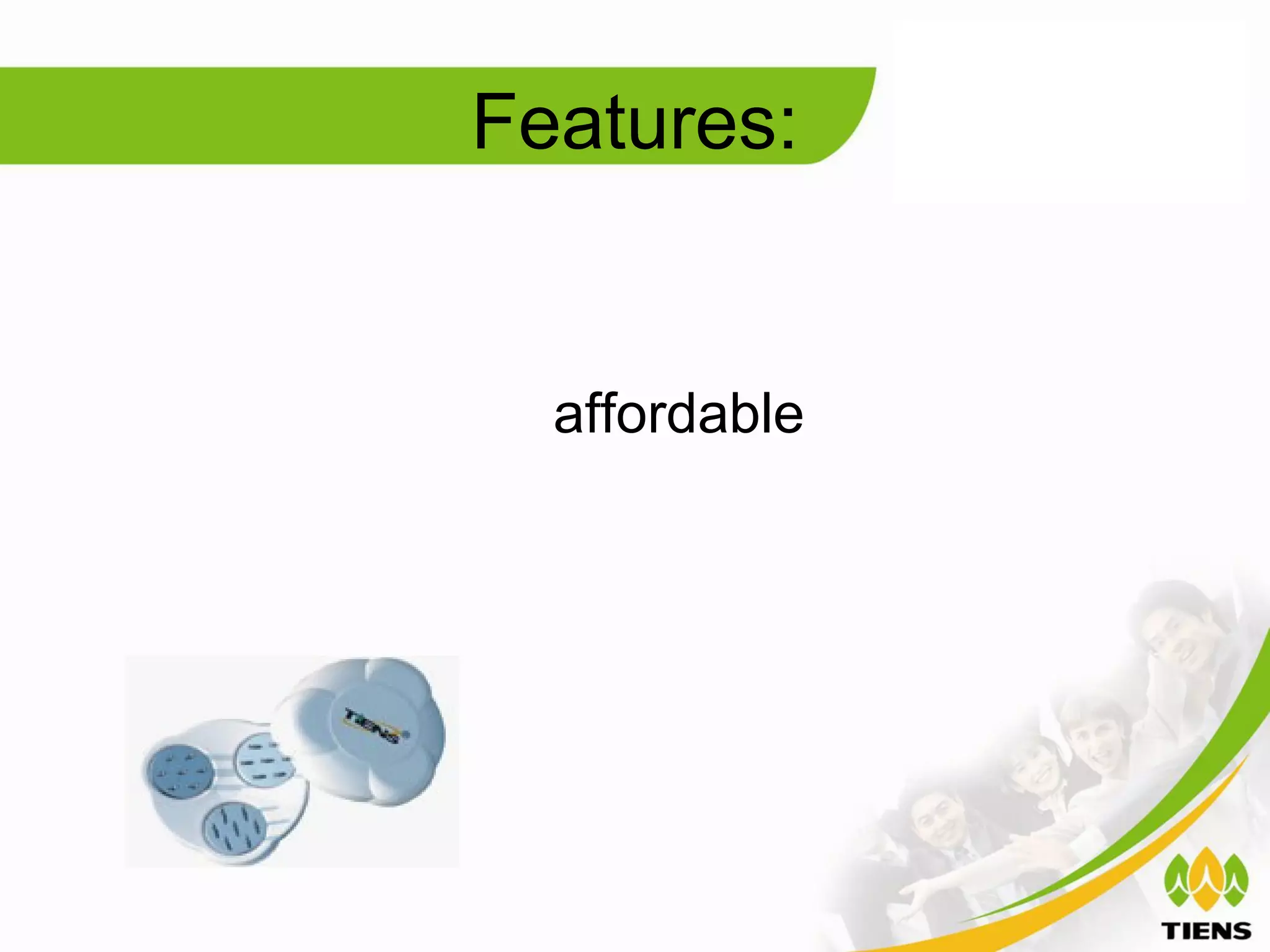 Features:


  affordable
 