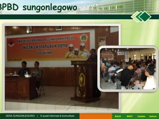 NEXTBACK KeluarIndeksDESA SUNGONLEGOWO | © pusat informasi & komunikasi
BPBD sungonlegowo
 