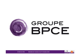 23 février 2012   Résultats de l’année et du 4e trimestre 2011   84
 