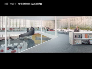 bpcs   ►   projeto   ►   vista periódicos e lançamentos
 