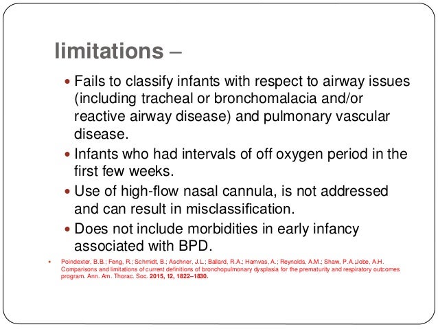 limitations â
ï Fails to classify infants with respect to airway issues
(including tracheal or bronchomalacia and/or
react...
