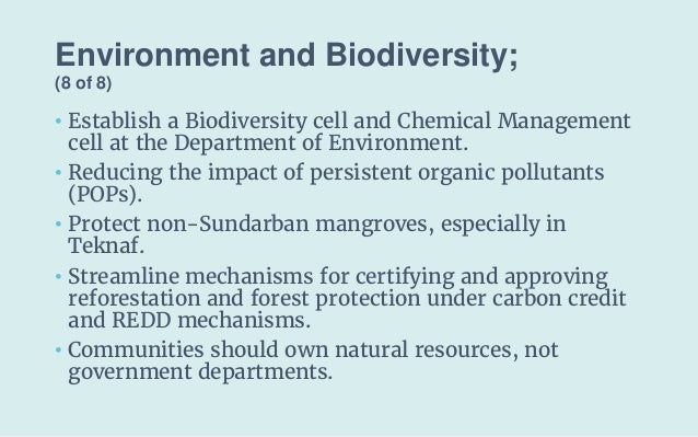 Environment and Biodiversity;
(8 of 8)
• Establish a Biodiversity cell and Chemical Management
cell at the Department of E...