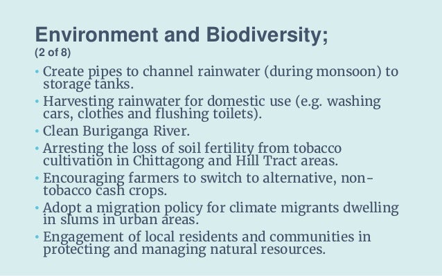 Environment and Biodiversity;
(2 of 8)
• Create pipes to channel rainwater (during monsoon) to
storage tanks.
• Harvesting...