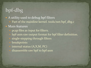 Berkeley Packet Filters | PPTX