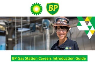 BP Gas Station Careers Introduction Guide
 