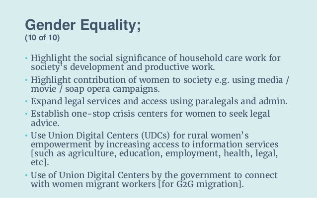 Gender Equality;
(10 of 10)
• Highlight the social significance of household care work for
society’s development and produ...