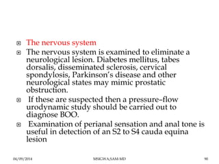  The nervous system 
 The nervous system is examined to eliminate a 
neurological lesion. Diabetes mellitus, tabes 
dors...