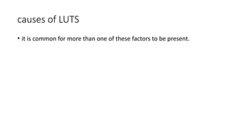 Luts Boo BPH as part of LUTS how the prostate enlargement can cause BOO.pptx