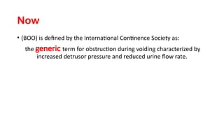 Boo Flow Rate BPH as part of LUTS how the prostate enlargement can cause BOO.pptx