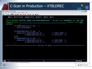 C-Scan in Production  –  XTBLDREC 