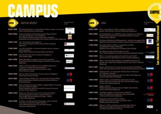 CAMPUS
Lesclassroomsdel’international
09h30-10h00 	 Émirats Arabes Unis : s’implanter et limiter le risque au maximum
	 Justine Dampt (Partners  Associates)	
10h10-10h40 	 Baisse du pétrole et transformation du Moyen-Orient :
	 une opportunité pour nos entreprises
	 Marc Cagnard (Business France), Amine Bou Ezzeddine
	 (Ambassade des Émirats Arabes Unis à Paris) et Samia El Omri (Bpifrance)
10h50-11h20 	 Iran : comment se faire payer ?
	 Denis Meilhon (Banque Delubac  Cie) et Aliénor Daugreilh
	(Bpifrance)	
11h30-12h20 	 Iran, the last border : comment exporter vers un nouveau
	 grand marché ?
	 Sophie Gabillot (Cabinet d’avocats Cohen Amir-Aslani) 	
12h30-13h00 	 Faire du business dans la Turquie d’Erdogan ?
	 Marie Fedotov (ATA) 	
13h10-13h40 	 Arabie Saoudite, un pays qui se remet en question
	 Pierre Narchi (Cabinet Roland Berger) et Mathilde Nancy-Prévost
	(Bpifrance)	
13h50-14h20	 Dubaï, un hub qui repousse ses frontières régionales :
	 analyse du succès et des perspectives
	 Agnès Lopez Cruz (French Business Council Dubai
	 et des Émirats du Nord)	
14h30-15h00 	 Est-ce le bon moment pour aller ou revenir en Égypte ?
	 Peter Siegel (Business France)
15h10-15h40 	 Israël, de Waze à Mobile Eye : les secrets de la Startup Nation
	 Gisèle Hivert Messeca (Business France) et Aurélie Guthmann
	 (Business France)
15h50-16h20 	 Sous embargo des pays du Golfe : opportunités et menaces
	 pour vos affaires au Qatar
	 Arnaud Depierrefeu (Cabinet d’avocats Simmons  Simmons)
	 et Samia El Omri (Bpifrance) 	
16h30-17h00 	 Élargir son business à moins d’une heure de Dubaï :
	 quelles perspectives offre le sultanat d’Oman ?
	 Gilles Bordes (Direction Générale du Trésor - Oman)
	 et Émilie Vidal (Bpifrance)	
17h10-17h40 	 Le Liban, marché ouvert et francophile : peut-il devenir
	 votre hub au Proche et Moyen-Orient ?
	 Daniel Abboud (Association des industriels libanais)
	 et Mansour Khalife (Kalian)
09h30-10h00 	 Asie : s’implanter et limiter le risque au maximum
	 Quentin Duriez (Altios) et Marianne Wlassewitch (Bpifrance)
10h10-10h40 	 La French Tech, un accélérateur pour s’implanter en Chine ?
	 Nathalie Trannois (Bpifrance), Jacky Abitbol (Cathay Innovation)
	 et Charles Thou (Agorize)
10h50-11h20 	 La Banque Asiatique de Développement : saisissez les opportunités
	 Stéphane Perchenet (Business France) et Marianne Wlassewitch (Bpifrance)
11h30-12h00 	 Faire des affaires en Asie, en particulier en Chine -
	 L’accélérateur Xnode à Shanghai
	 Stéphanie Hammett (Bpifrance) et Georges Haour (Xnode)
12h10-12h40 	 Les réseaux sociaux chinois pour les nuls
	 Muriel Prudent (Bpifrance Le Hub) et Junqiang Yu (Reputation Squad)
12h50-13h20 	 Chine : les secteurs porteurs du point de vue d’un VC
	 Ghislain de Mareuil (Shanghaivest) et Muriel Prudent (Bpifrance)
13h30-14h00 	 Chine : comment bien protéger sa propriété intellectuelle ?
	 Charles-Henri Leger (Gide Loyrette Nouel) et Isaline Merle d’Aubigné
	(Bpifrance)
14h10-14h40 	 Asean : 650 millions de nouveaux consommateurs à séduire
	 Adina Edme (Decathlon) et Martin Landais (Direction générale du Trésor)
14h50-15h20 	 Corée du Sud : un exemple de réussite dans le business
	 de l’industrie culturelle
	 Jean-César Lammert (Business France), Isabelle Lebo (Bpifrance)
	 et Seung-Thaek Rho (Centdegrés)
15h30-16h00 	 Make in India : manufacturing et business en Inde
	 Thibaut Fabre (Business France), Fabien Malonda (Mach Aero)
	 et Anne-Laure Goiset (Bpifrance)
16h10-16h40 	 Japan is back ?
	 Jérôme Desquiens (Business France), Stéphan Arnal (Recife)
	 et Anne-Laure Goiset (Bpifrance)
16h50-17h20 	 Indonésie, bientôt la 6e
économie mondiale ?
	 Pascal Veillat (Thomson Broadcast), Pascal Furth (DGT)
	 et Marianne Wlassewitch (Bpifrance)
17h30-18h00 	 Singapour, porte d’entrée de l’Asean
	 Arnaud Leretour (Business France) et Erwan Barre
	 (RHTLaw Taylor Wessing LLP)
18h10-18h40 	 Vietnam : 6 % de croissance annuelle depuis 25 ans
	 Mélissa Dalleau (Agence française de développement)
	 et Matthieu Lefort (Business France)
MOYEN-ORIENT ASIE En partenariat
avec :
En partenariat
avec :
31
 