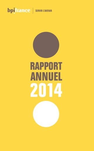 RAPPORT
ANNUEL
2014
 