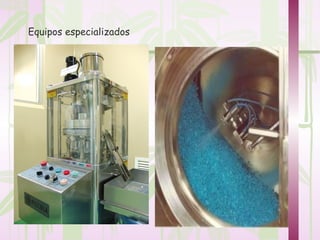 Equipos especializados
 