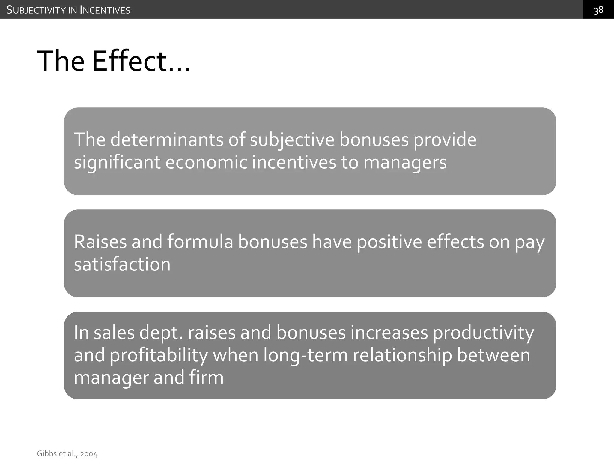 Three general measurement alternatives…Performance MeasurementMerchant, 2006
