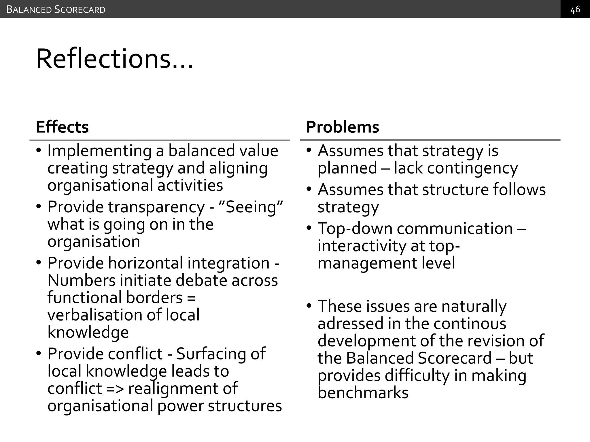 Limited influence for ordinary employees (controlable)