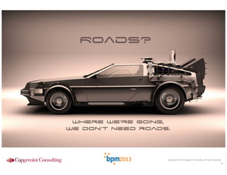 Copyright © 2013 Capgemini Consulting. All rights reserved.

22

 