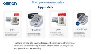 Blood pressure meter online
Upper Arm
 