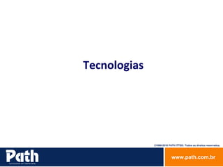 Tecnologias 