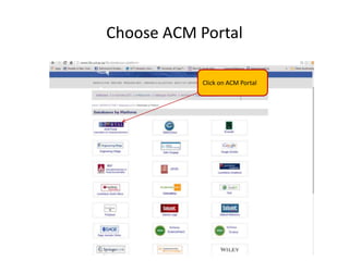 Choose ACM Portal
Click on ACM Portal
 