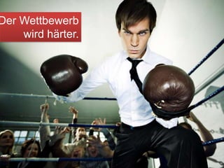 Der Wettbewerbwird härter.